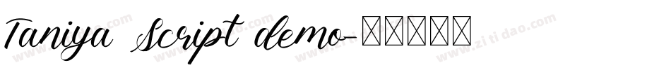 Taniya Script demo字体转换